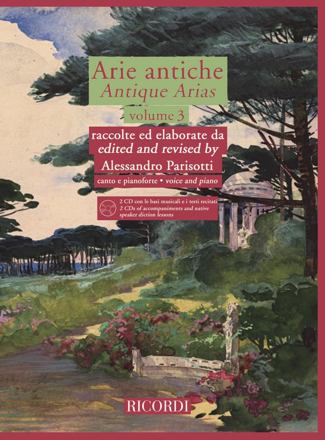 Arie Antiche volume 3 - raccolte ed elaborate da A. Parisotti - pro zpěv a klavír